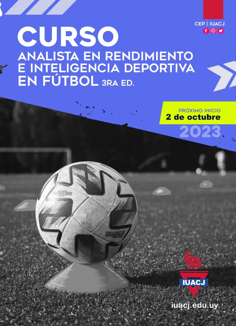 Centro Estudios Permanentes – Curso Analista de Rendimiento e Inteligencia  Deportiva en Fútbol – IUACJ